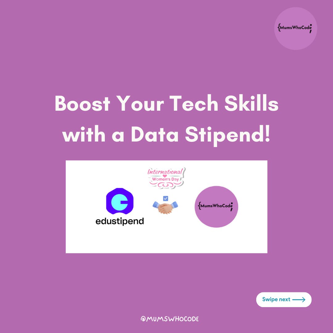 Data Stipend for Tech Skills by Edustipend and MumsWhoCode